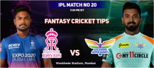 RR vs LSG Tata IPL 2022 Match 20 Details saaksha tv