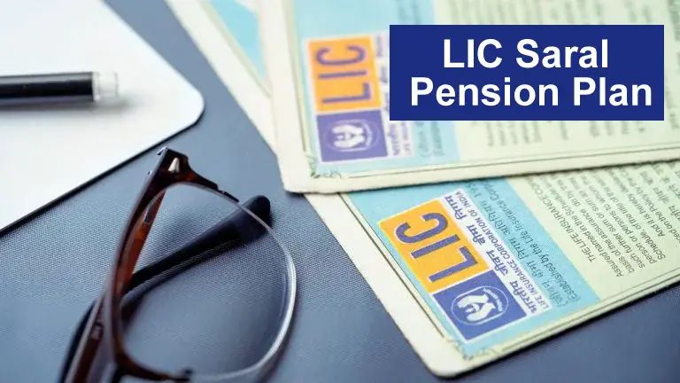Saral Pension Scheme Pay premium and get life time pension