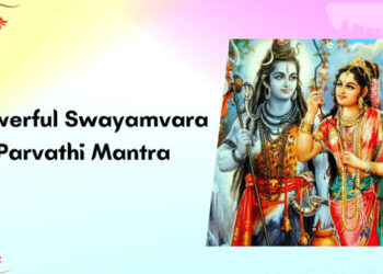 ಪಾರ್ವತಿ ಮಂತ್ರವನ್ನು ಈ ರೀತಿ ಹೇಳಿದರೆ ನಿಮಗೆ ಬಯಸಿದ್ದೆಲ್ಲ ಸಿಗಲಿದೆ!